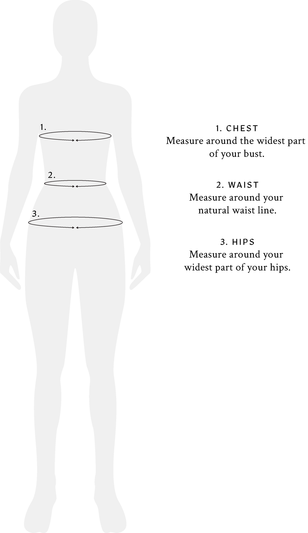 A design illustration of a female silhouette showing measurement points. Arrows indicate bust, waist, and hips.